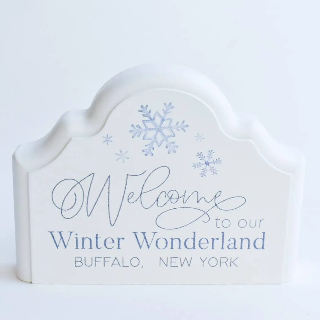 Welcome to Our Winter Wonderland Wooden Plaque